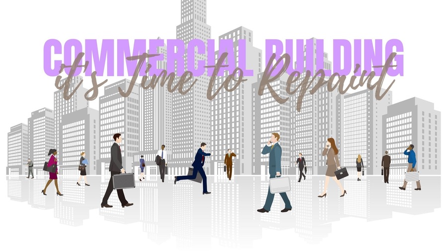 5 Signs it's Time to Repaint Your Commercial Building