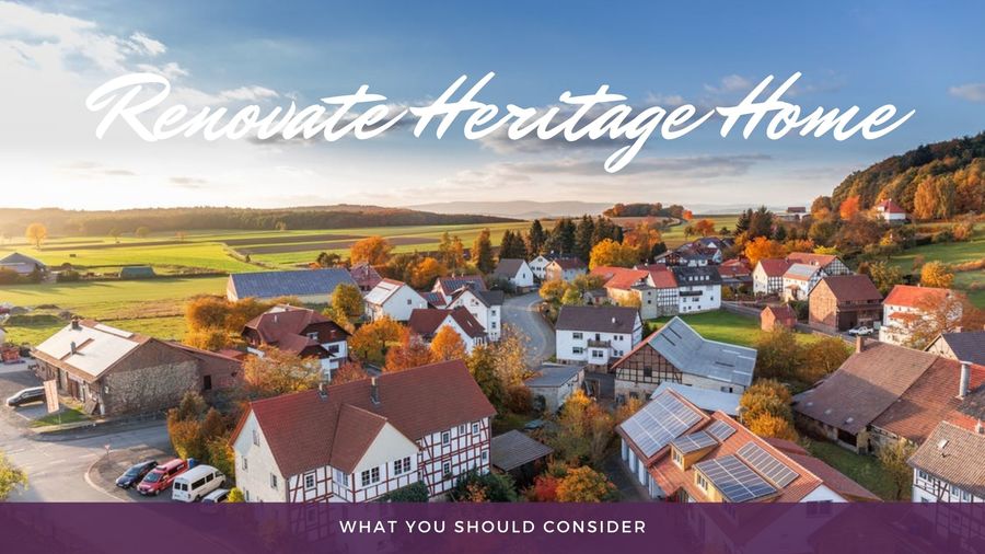 How to Renovate a Heritage Home